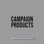 Campaign Products